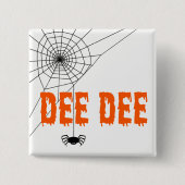 Dee Dee Orange Dripping Schriftart Spider Web Butt Button (Vorderseite)