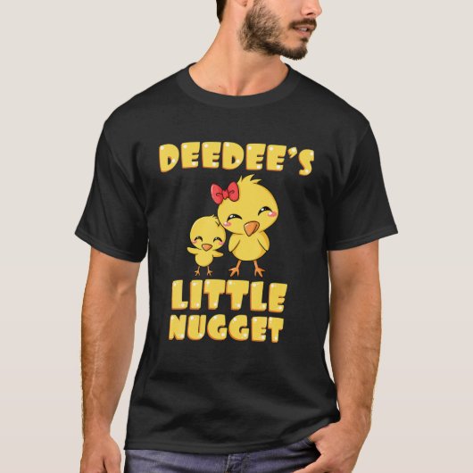 Deedee's Little Nugget Chicken Lover Oma Mothe T-Shirt (Vorderseite)