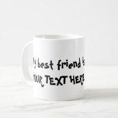 Deefa Hund, mein bester Freund ist ... Tasse (Vorderseite Links)
