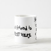Deefa Hund, mein bester Freund ist ... Tasse (Mittel)