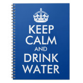 Deep Blue Keep Calm and Drink Water Log Notizblock (Vorderseite)