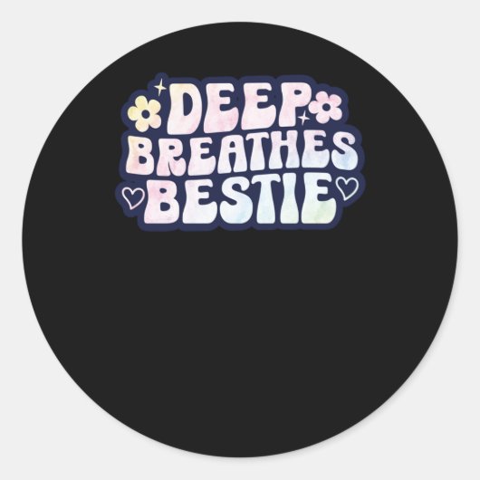 Deep Breathes Bestie Sticker (Vorderseite)