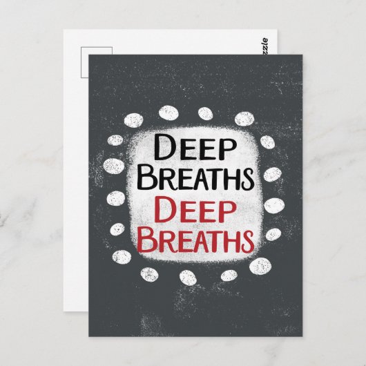 Deep Breaths Postcard Postkarte (Vorne/Hinten)