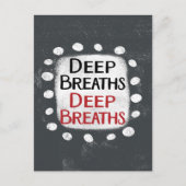 Deep Breaths Postcard Postkarte (Vorderseite)