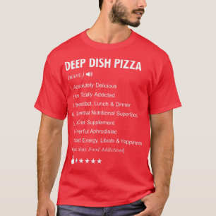 Deep Dish Pizza Definition bedeutet Funny  T-Shirt