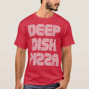 Deep Dish Pizza Vintag Retro 70er 80er Funny  T-Shirt