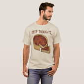 Deep (Dish) Thoughts Chicago Style Pepperoni Pizza T-Shirt (Vorne ganz)