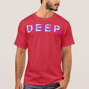 Deep House - Glitch Optische Illusion EDM T-Shirt