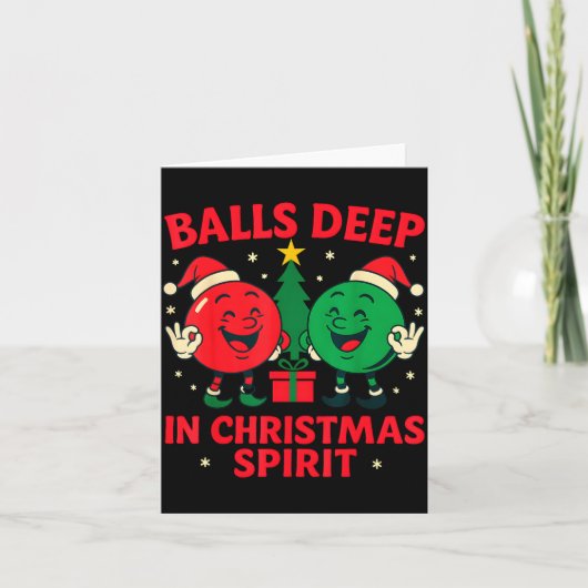 Deep In Christmas Srit Funny Adult Christmas Humor Karte (Vorderseite)