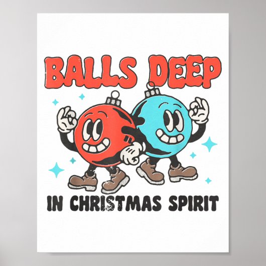 Deep In Christmas Srit Funny Christmas Saying Poster (Vorne)