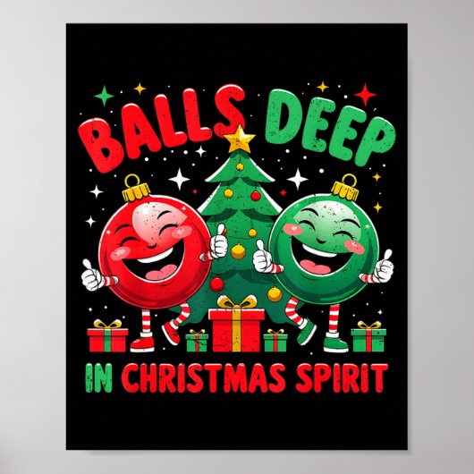 Deep In Christmas Srit Funny Ornament Poster (Vorne)