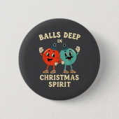 Deep In Christmas Srit Funny Retro Holiday Humor Button (Vorderseite)