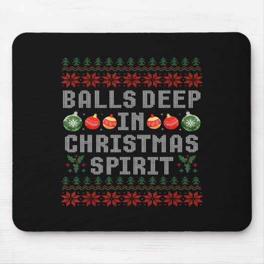 Deep In The Christmas Srit Matching Couples Ugly Mousepad (Vorne)