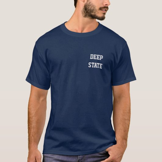Deep Staat Shared T-Shirt (Vorderseite)