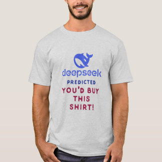 DeepSeek prognostizierte, dass Sie dieses Shirt ka