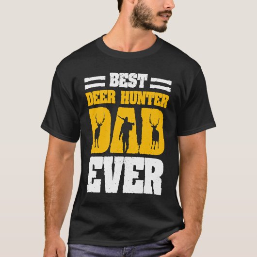 Deer Hunter Hunting Season Father Huntsman Dad  4 T-Shirt (Vorderseite)