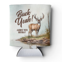 Deer Hunting Buck Yeah 40th Birthday