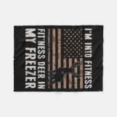 Deer Hunting I'm Into Fitness Fit'ness Deer In My Fleecedecke (Vorderseite (Horizontal))