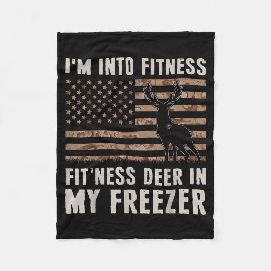 Deer Hunting I'm Into Fitness Fit'ness Deer In My Fleecedecke (Vorderseite)