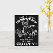 Deer, Turkey, Duck Hunter I Don't Shoot Innocent A Karte (Gelbe Blume)