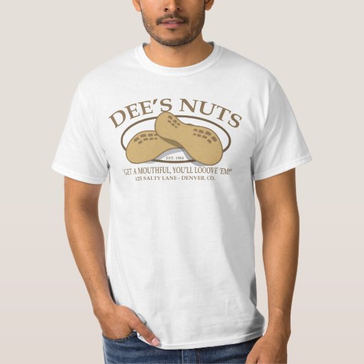 Dees Nuts lustiges T-Shirt (Vorderseite)