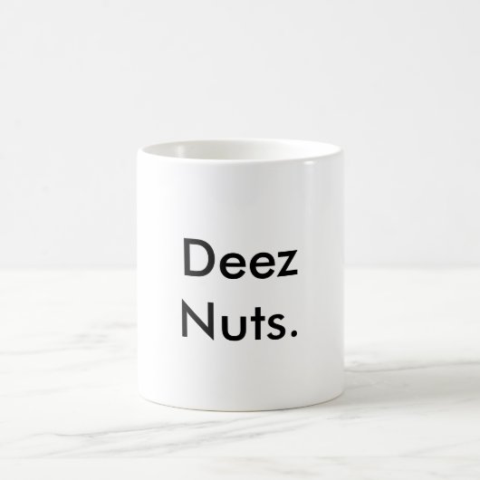 "Deez Nuss-" Gag-Tasse Kaffeetasse (Mittel)