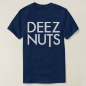 Deez Nuts 1 T-Shirt (Design vorne)