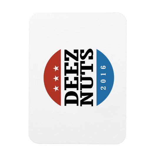 Deez Nuts 2016 Magnet (Vertikal)