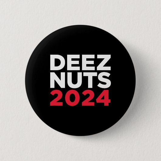 Deez Nuts 2024 - Humorvolles Meme Republikaner Dem Button (Vorderseite)
