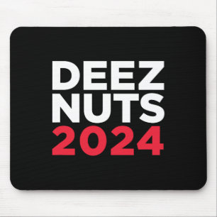 Deez Nuts 2024 - Humorvolles Meme Republikaner Dem Mousepad
