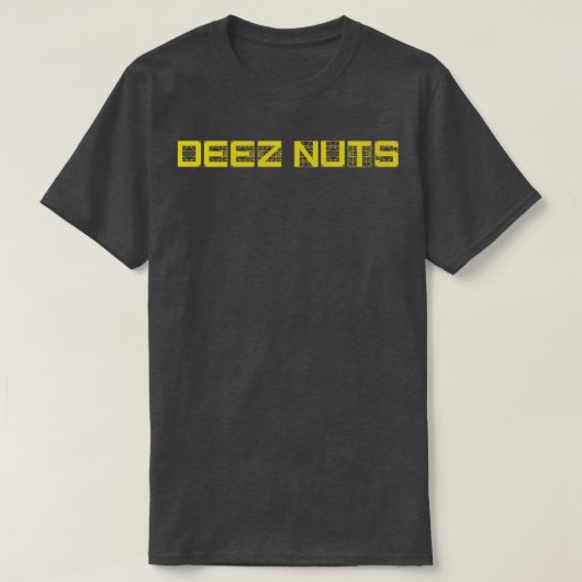 DEEZ NUTS 2 T-Shirt (Design vorne)
