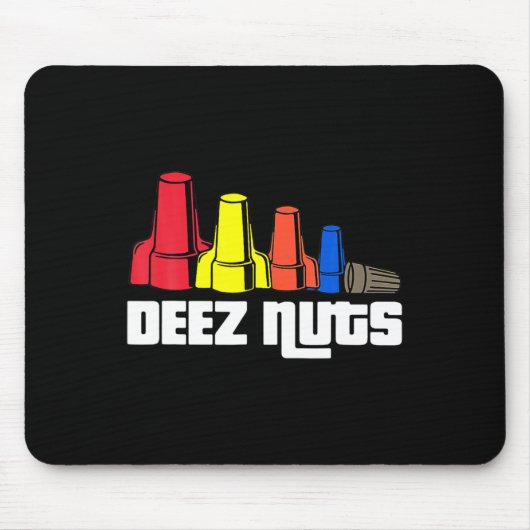 Deez Nuts Electrician für Männer Frauen Geschenke Mousepad (Vorne)