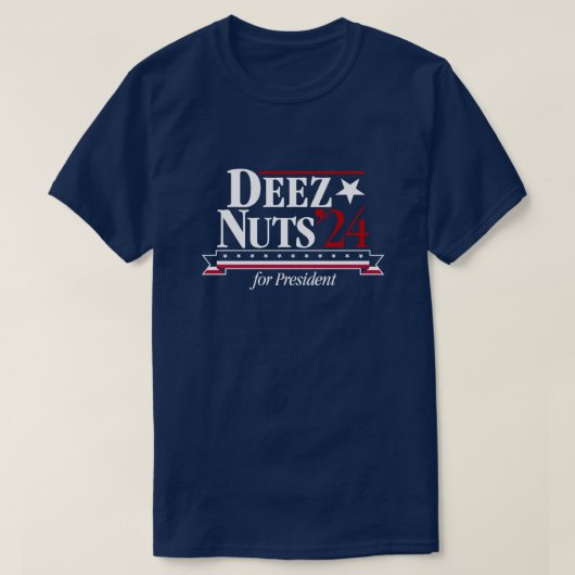 Deez Nuts für Präsident 2024 (blau) T-Shirt (Design vorne)