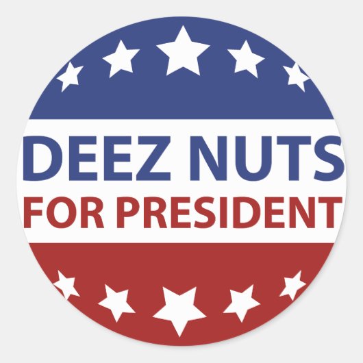 Deez Nuts für Präsident Runder Aufkleber (Vorderseite)