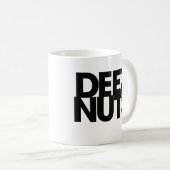 Deez Nuts Kaffeetasse (VorderseiteRechts)