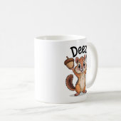 Deez Nuts Lustiges Eichhörnchen Kaffeetasse (VorderseiteRechts)