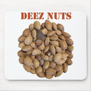 Deez Nuts Mousepad