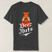 Deez Nuts Nutcracker Funny Christmas Pajamas Xmas T-Shirt (Design vorne)