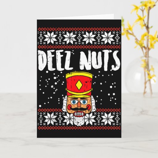 Deez Nuts Nutcracker Funny Ugly Christmas Sweater Karte (Gelbe Blume)