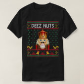 Deez Nuts Nutcracker Funny Ugly Christmas Sweater T-Shirt (Design vorne)