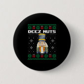 Deez Nuts Nutcracker Shirt Funny Ugly Christmas Sw Button (Vorderseite)
