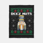 Deez Nuts Nutcracker Shirt Funny Ugly Christmas Sw Fleecedecke (Vorderseite)