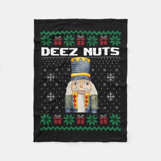 Deez Nuts Nutcracker Shirt Funny Ugly Christmas Sw Fleecedecke (Vorderseite)