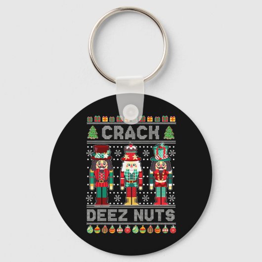 Deez Nuts Nutcracker Spaß Ugge Weihnachten Weihnac Schlüsselanhänger (Vorderseite)