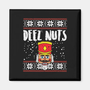 Deez Nuts Nutcracker Spaß Ugly Christmas Meme Gesc Magnet