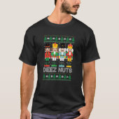 Deez Nuts Nutcracker Ugly Christmas Sweater Funny  T-Shirt (Vorderseite)