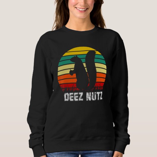 Deez Nuts Nutcracker Xmas Pajama Funny Squirrel Ch Sweatshirt (Vorderseite)
