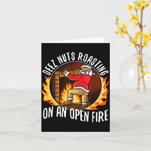 Deez Nuts Roasting On An Open Fire  Karte (Gelbe Blume)