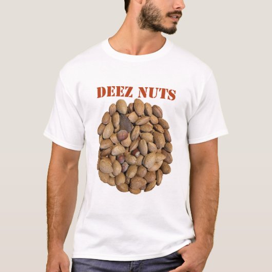 Deez Nuts T-Shirt (Vorderseite)