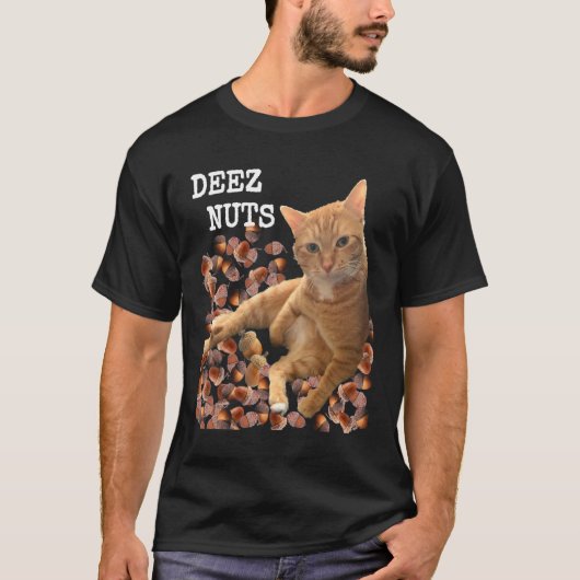 DEEZ NUTS Witz mit Katze und Eicheln T-Shirt (Vorderseite)